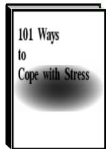 101 ways to cope with stress